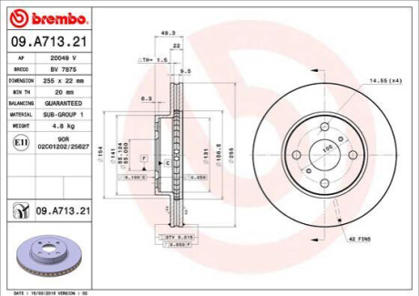 ПЕРЕДНИЙ ГАЛЬМУВАЛЬНИЙ ДИСК 255X22 V BREMBO 09.A713.21 (фото 1)